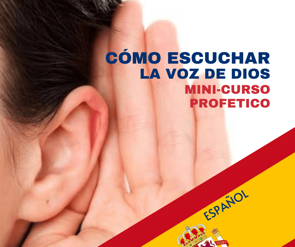 Cómo escuchar la voz de Dios – Mini curso profetico