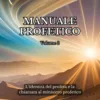 L’identità del profeta e la chiamata al ministero profetico: Manuale Profetico Volume 3 (dalla Scuola Profetica) - Imagen 3