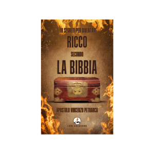 I 10 Segreti per diventare Ricco secondo la Bibbia